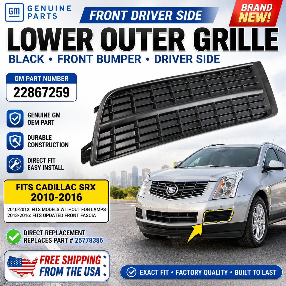Front Driver Side Lower Outer Grille for 2010 - 2016 Cadillac SRX GM# 22867259